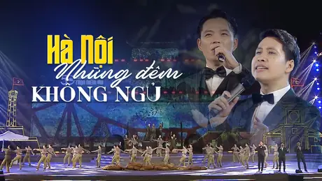 Hà Nội những đêm không ngủ