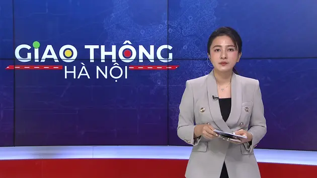 Giao thông Hà Nội | 01/06/2025