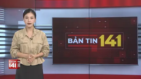 Bản tin 141 | 01/06/2025