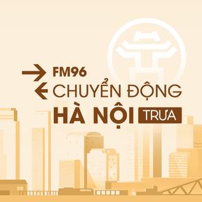 Chuyển động Hà Nội trưa | 01/07/2023