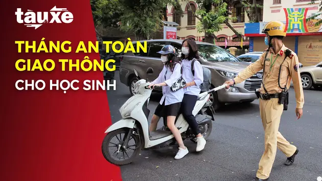 Thực hiện tháng an toàn giao thông cho lứa tuổi học sinh | Bản tin Tàu và Xe | 01/10/2024