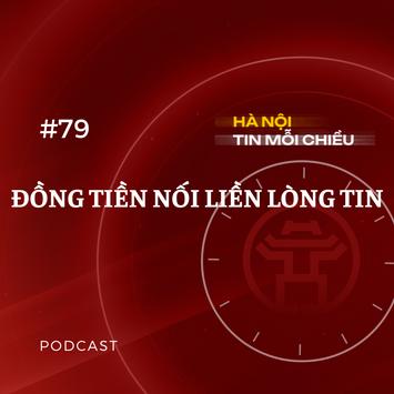Đồng tiền nối liền lòng tin | Hà Nội tin mỗi chiều