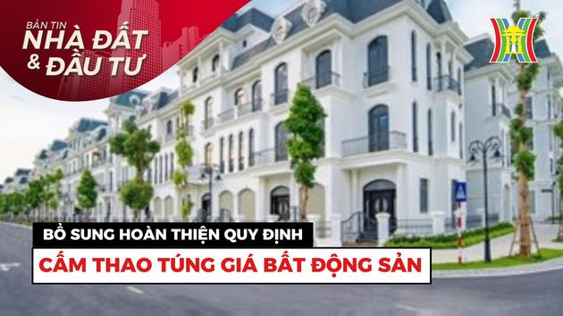 Bản tin Nhà đất và đầu tư | 01/11/2023