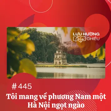 Tôi mang về phương Nam một Hà Nội ngọt ngào