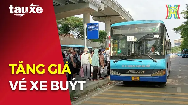 Từ ngày 01/11, Hà Nội tăng giá vé xe buýt có trợ giá | Bản tin Tàu và Xe | 01/11/2024