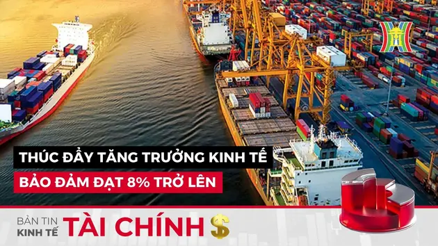 Bản tin Kinh tế Tài chính | 02/03/2025