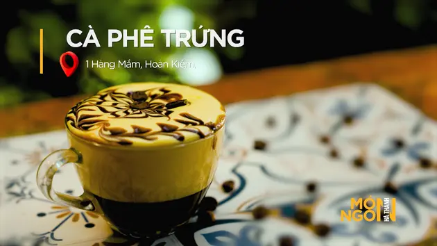 Café trứng | Món ngon ở Hà Thành | 02/05/2025