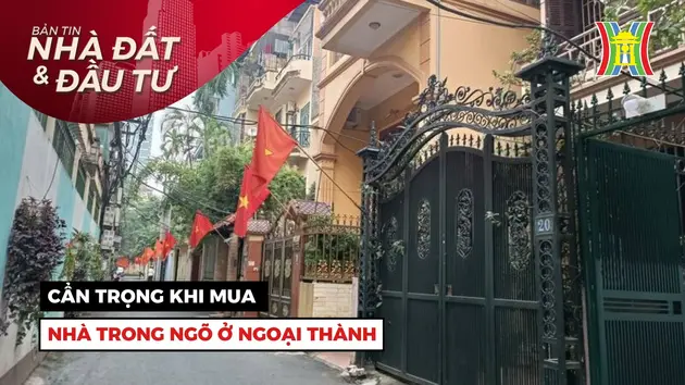 Bản tin Nhà đất và đầu tư | 02/06/2024