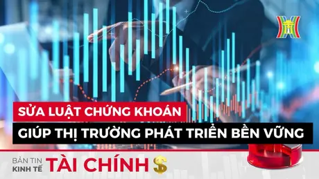 Bản tin Kinh tế Tài chính | 02/10/2024