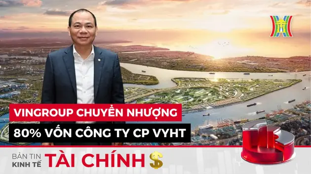 Bản tin Kinh tế Tài chính | 02/12/2024