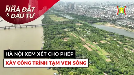Bản tin Nhà đất và đầu tư | 03/05/2025