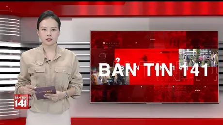 Bản tin 141 | 03/06/2025