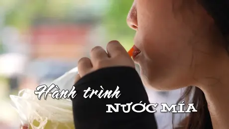 Hành trình nước mía | Nhịp sống Hà Nội | 03/06/2025