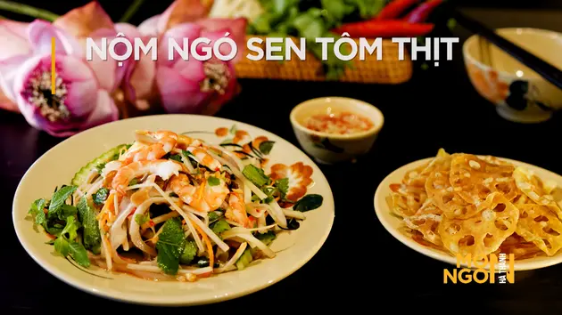 Nộm ngó sen tôm thịt | Món ngon ở Hà Thành | 04/06/2025