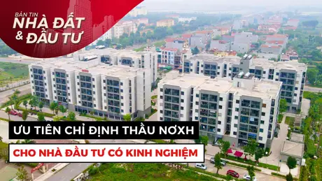 Bản tin Nhà đất và đầu tư | 04/06/2025
