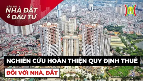 Bản tin Nhà đất và đầu tư | 04/09/2024