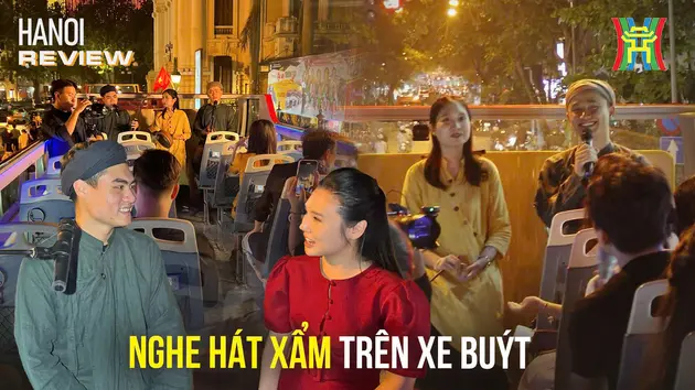 Đi xe buýt hai tầng nghe hát Xẩm | HANOI Review | 04/05/2025
