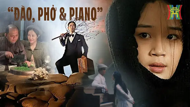 Kì vọng từ 'Đào, Phở và Piano'