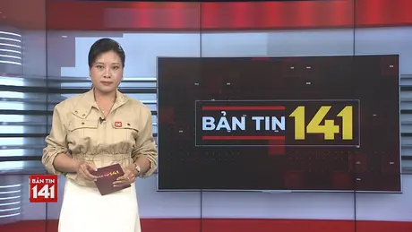 Bản tin 141 | 06/06/2025