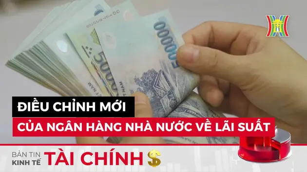 Bản tin Kinh tế Tài chính | 06/08/2024
