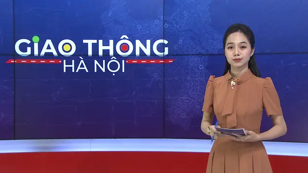 Giao thông Hà Nội | 07/05/2025