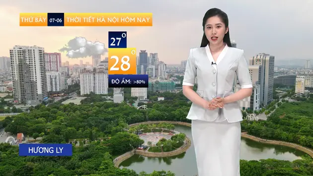 Dự báo thời tiết sáng | 07/06/2025