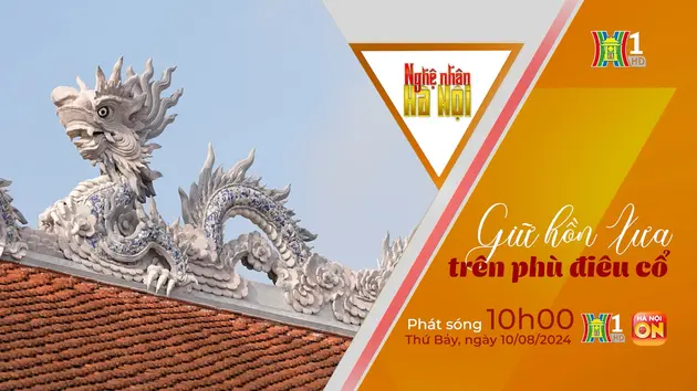 Nghệ nhân Hà Nội giữ hồn xưa trên phù điêu cổ