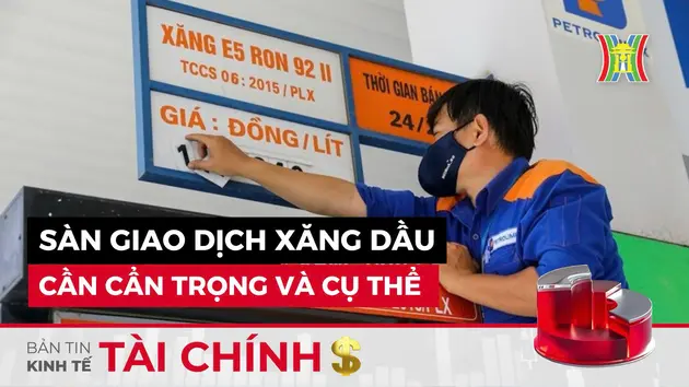 Bản tin Kinh tế Tài chính | 07/08/2024
