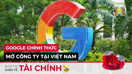 Bản tin Kinh tế Tài chính | 07/12/2024
