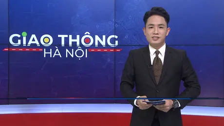 Giao thông Hà Nội | 08/03/2025
