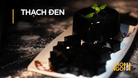 Thạch đen sương sáo | Món ngon ở Hà Thành | 09/05/2025