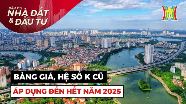 Bản tin Nhà đất và đầu tư | 09/08/2024