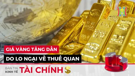 Bản tin Kinh tế Tài chính | 10/03/2025