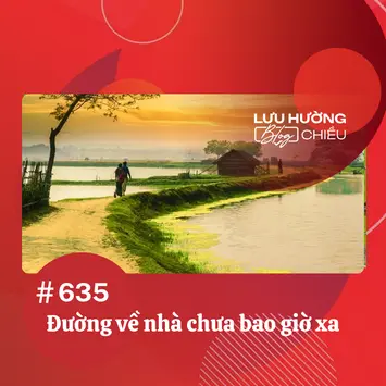 Đường về nhà chưa bao giờ xa