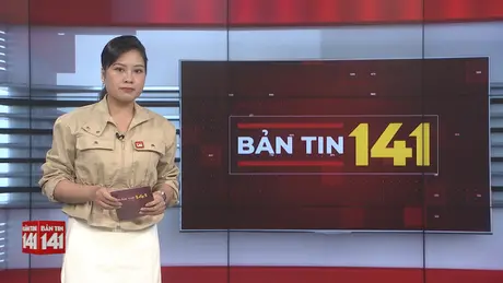 Bản tin 141 | 10/05/2025