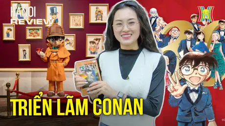 Bước vào thế giới của Conan ngay tại Hà Nội | HANOI Review | 10/11/2024