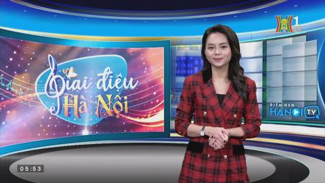 Điểm hẹn HanoiTV ngày 10/12/2022