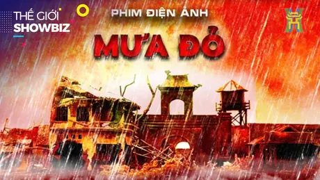 Mưa đỏ - Dự án phim quy mô nhất của điện ảnh QĐND | Thế giới Showbiz | 10/12/2024