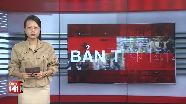 Bản tin 141 | 11/05/2025