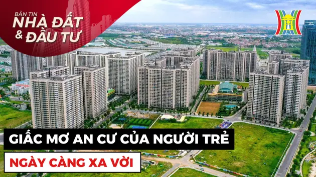 Bản tin Nhà đất và đầu tư | 11/09/2024