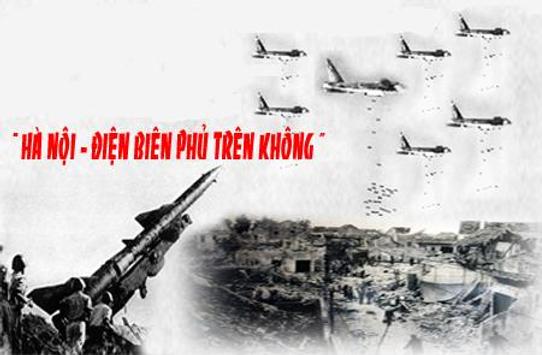 Tự hào 50 năm chiến thắng “Hà Nội - Điện Biên Phủ trên không”