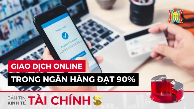 Bản tin Kinh tế Tài chính | 12/08/2024