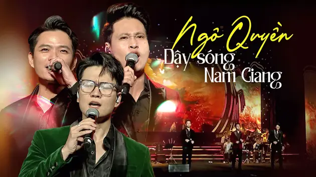 Ngô Quyền dậy sóng Nam Giang