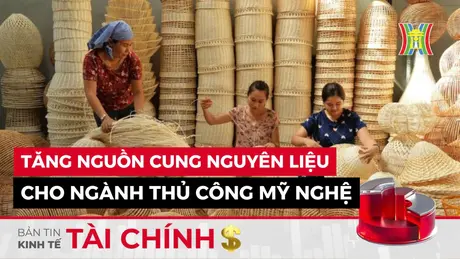 Bản tin Kinh tế Tài chính | 12/10/2024