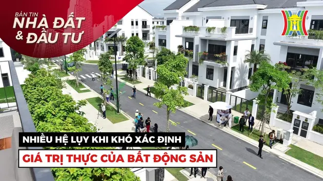 Bản tin Nhà đất và đầu tư | 13/05/2024