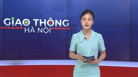 Giao thông Hà Nội | 13/06/2025