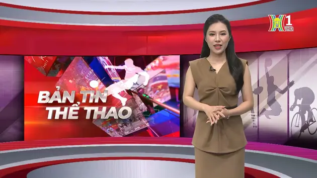 Bản tin Thể thao | 13/09/2024