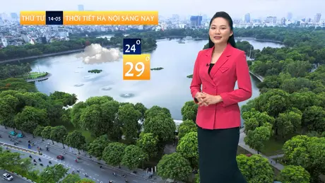 Dự báo thời tiết trưa | 14/05/2025