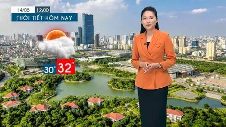 Dự báo thời tiết tối | 14/05/2025