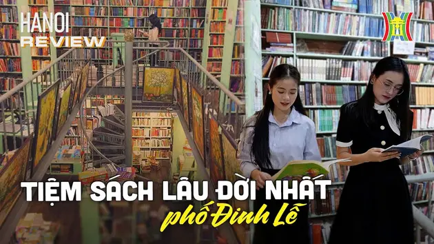 Có gì đặc biệt trong nhà sách lâu đời nhất phố Đinh Lễ? | HANOI Review | 14/09/2024